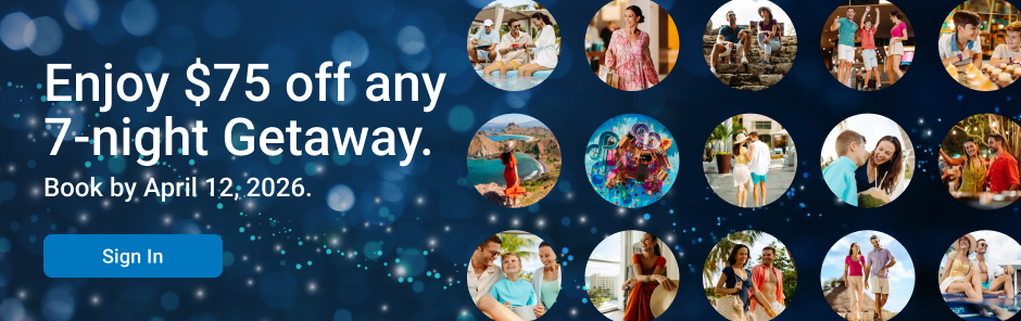 Enjoy $75 off a 7 night weeklong Getaway